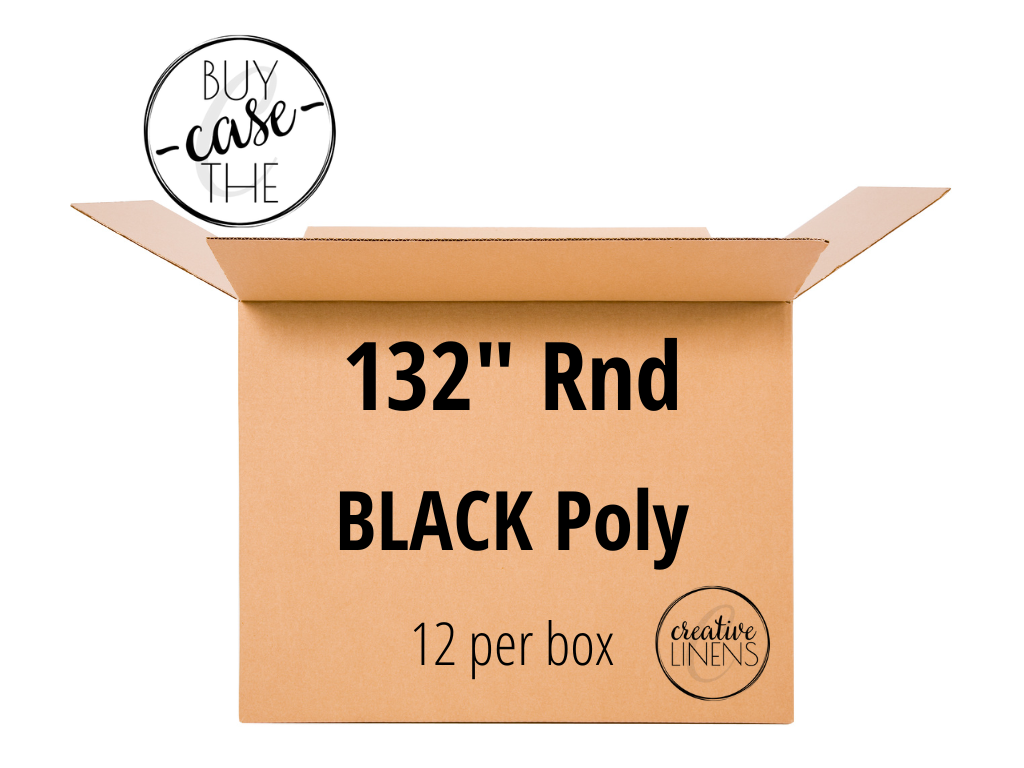Buy the Case – Black Poly 132” Rnd