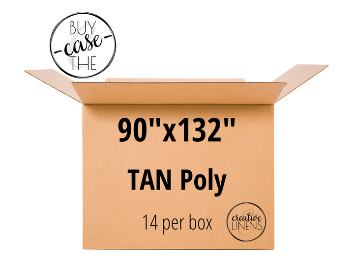 Buy the Case – Tan Poly 90"x132"