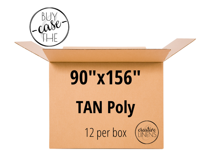 Buy the Case – Tan Poly 90"x156"